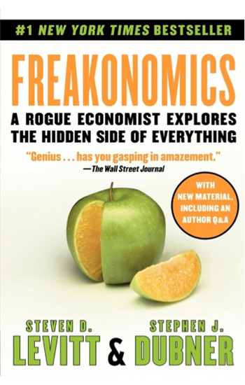 Freakonocmics by Levitt and Dubner